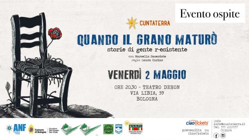 QUANDO IL GRANO MATURÒ | storie di gente r-esistente